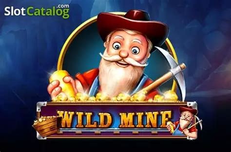 wild mine slot/